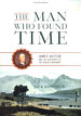 The Man Who Found Time